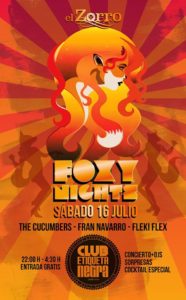 Foxy nights with The Cucumbers 16 julio