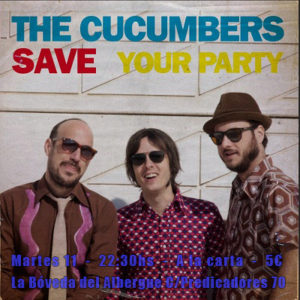 The Cucumbers en La Bóveda del Albergue - Fiestas del Pilar 2016