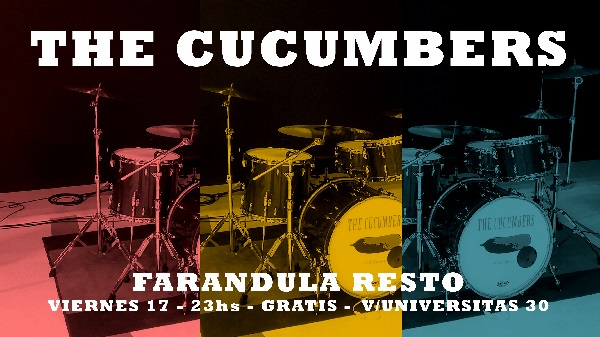 Viernes 17 – Welcome back, Cierzo! with «The Cucumbers»